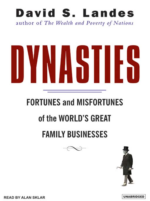 Title details for Dynasties by David S. Landes - Available